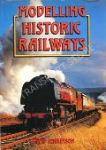 Book cover of Modelling Historic Railways  by JENKINSON, David 
